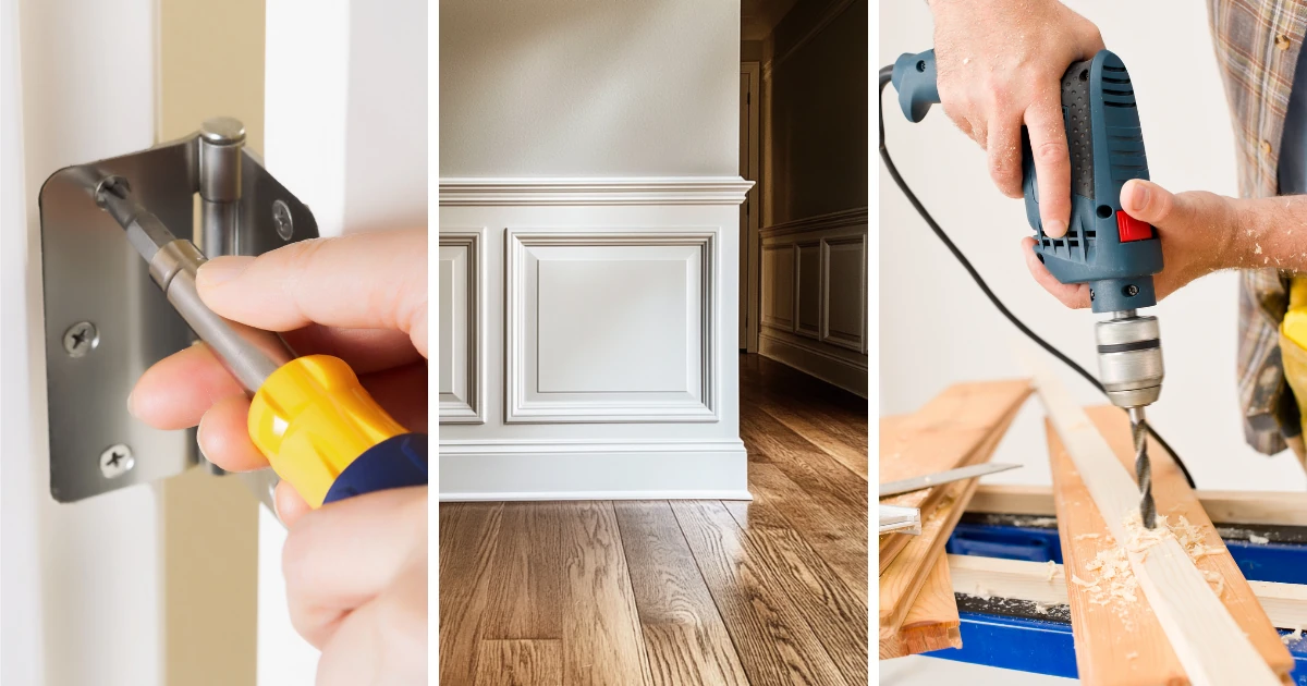 Three-panel collage showing a hand tightening a door hinge with a screwdriver, white painted wainscoting along a hardwood hallway, and hands drilling into a wood board.